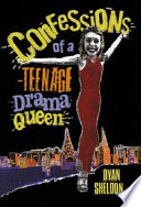 Confessions of a teenage drama queen /