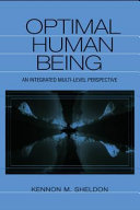 Optimal human being : an integrated multi-level perspective /