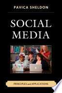 Social media : principles and applications /