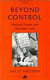 Beyond control : medical power and abortion law /