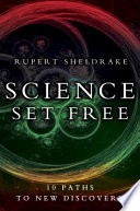Science set free : 10 paths to new discovery /