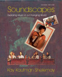 Soundscapes : exploring music in a changing world /