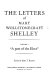 The letters of Mary Wollstonecraft Shelley /