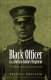 Black officer in a Buffalo Soldier regiment : the military career of Charles Young /