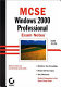 MCSE: Windows 2000 Professional : exam notes /