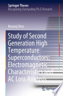 Study of Second Generation High Temperature Superconductors: Electromagnetic Characteristics and AC Loss Analysis /