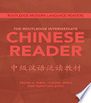 The Routledge Intermediate Chinese Reader /