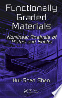 Functionally graded materials : nonlinear analysis of plates and shells /