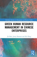 Green human resource management in Chinese enterprises /