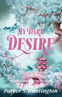My dark desire /
