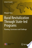 Rural Revitalization Through State-led Programs : Planning, Governance and Challenge /