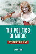 The politics of magic : DEFA fairy-tale films /