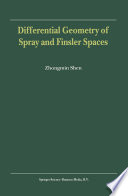 Differential Geometry of Spray and Finsler Spaces /
