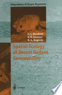 Spatial ecology of desert rodent communities /