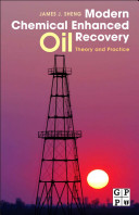 Modern chemical enhanced oil recovery : theory and practice /