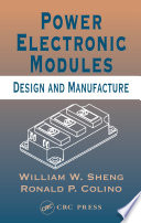 Power electronic modules : design and manufacture /