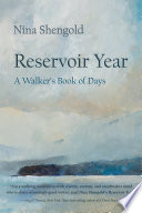 Reservoir year : a walker's book of days /