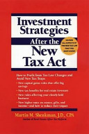 Investment strategies after the new tax act /