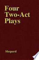 Four two-act plays /