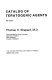 Catalog of teratogenic agents /