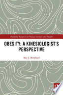 Obesity : a kinesiologist's perspective /