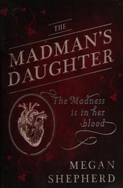 The madman's daughter /