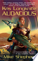 Kris Longknife : audacious /