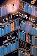 The cartographers : a novel /