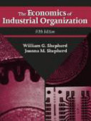 The economics of industrial organization /