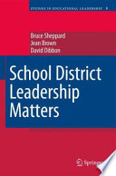 School district leadership matters /