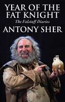 Year of the fat knight : the Falstaff Diaries /