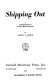 Shipping out; a sociological study of American merchant seamen /