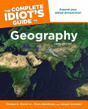 The complete idiot's guide to geography /