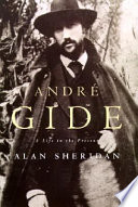 André Gide : a life in the present /