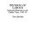 Division of labour : industrial relations in the Chifley years, 1945-49 /