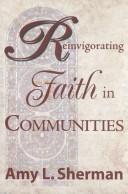 Reinvigorating faith in communities /