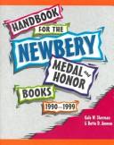 Handbook for the Newbery Medal and Honor books, 1990-1999 /