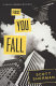 First you fall : a Kevin Connor mystery /