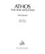 Athos, the holy mountain /
