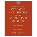 Catalogue of Cycladic antiquities in the Ashmolean Museum : the captive spirit /