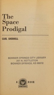 The space prodigal /