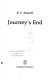 Journey's end : [the play that is sweeping the world] /