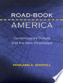 Road-book America : contemporary culture and the new picaresque /
