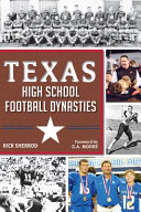 Texas high school football dynasties /