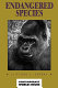 Endangered species : a reference handbook /