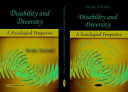 Disability and diversity : a sociological perspective /