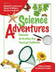 Science adventures : nature activities for young children /