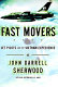 Fast movers : America's jet pilots and the Vietnam experience /