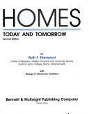 Homes, today and tomorrow /