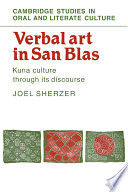 Verbal art in San Blas : Kuna culture through its discourse /